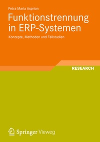 Abbildung von: Funktionstrennung in ERP-Systemen - Springer Vieweg