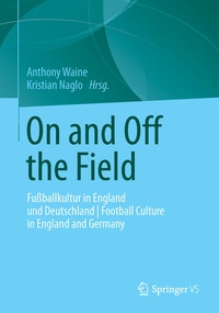 Enlarge image Cover: On and Off the Field - Springer VS