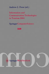 Enlarge image Cover: Information and Communication Technologies in Tourism 2004 - Verlag Österreich