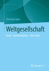 Abbildung von: Weltwissengesellschaft - Springer VS