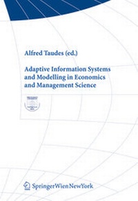 Enlarge image Cover: Adaptive Information Systems and Modelling in Economics and Management Science - Verlag Österreich