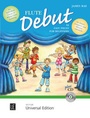 Cover: Flute Debut - 12 Easy Pieces For Beginners - Universal Edition