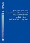Cover: Ortstafelkonflikt in K&auml;rnten - Krise oder Chance? - new academic press