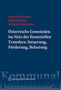 Cover: &Ouml;sterreichs Gemeinden im Netz der finanziellen Transfers: Steuerung, F&ouml;rderung, Belastung - Verlag &Ouml;sterreich