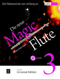 Abbildung von: Die neue Magic Flute 3 mit CD - Universal Edition