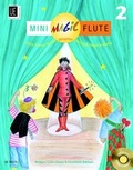Cover: Mini Magic Flute 2, f&uuml;r Fl&ouml;te und CD (teilweise Klavierbegleitung) - Universal Edition