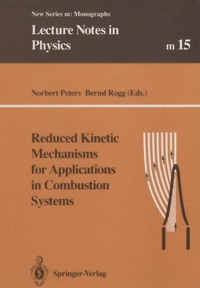 Enlarge image Cover: Reduced Kinetic Mechanisms for Applications in Combustion Systems - Springer