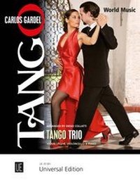 Abbildung von: Tango Trio für Violine (Flöte), Violoncello und Klavier - Universal Edition