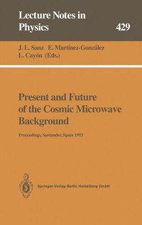 Abbildung von: Present and Future of the Cosmic Microwave Background - Springer