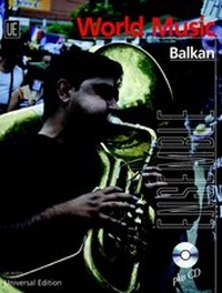 Abbildung von: Balkan für Ensemble in variabler Besetzung ( 2 Melodieinstrumente (C,B, Es), Akkordeon, Gitarre, Klavier, Bass (Kontrabass/E-Bass), Percussion - Universal Edition
