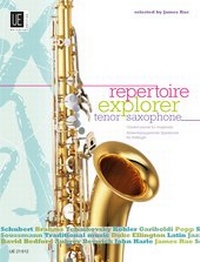 Abbildung von: Repertoire Explorer - Tenor Saxophone für Tenorsaxophon solo oder Tenorsaxophon und Klavier - Universal Edition
