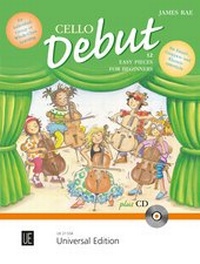 Abbildung von: Cello Debut mit CD für 1-2 Violoncelli mit CD und Klavierbegleitung - Universal Edition