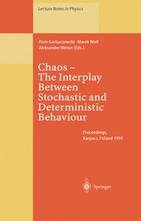 Enlarge image Cover: Chaos - The Interplay Between Stochastic and Deterministic Behaviour - Springer
