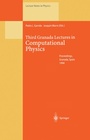 Cover: Third Granada Lectures in Computational Physics - Springer