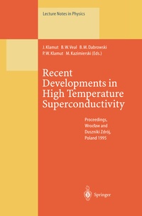 Enlarge image Cover: Recent Developments in High Temperature Superconductivity - Springer