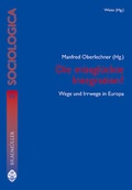 Cover: Die missgl&uuml;ckte Integration? - new academic press