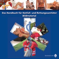 Abbildung von: Das Handbuch für Notfall- und Rettungssanitäter - Bildmaterial - new academic press