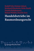 Cover: Handelsbetriebe im Raumordnungsrecht - Verlag &Ouml;sterreich