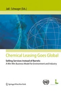 Cover: Chemical Leasing goes global - Verlag &Ouml;sterreich