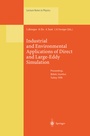Cover: Industrial and Environmental Applications of Direct and Large-Eddy Simulation - Springer