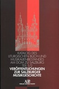 Cover: Ver&ouml;ffentlichungen zur Salzburger Musikgeschichte - Verlag Anton Pustet Salzburg
