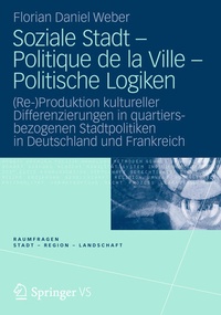 Bild: Soziale Stadt - Politique de la Ville - Politische Logiken - Springer VS