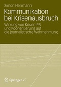 Cover: Kommunikation bei Krisenausbruch - Springer VS