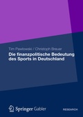 Cover: Die finanzpolitische Bedeutung des Sports in Deutschland - Springer Gabler