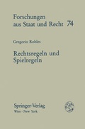 Cover: Rechtsregeln und Spielregeln - Verlag &Ouml;sterreich
