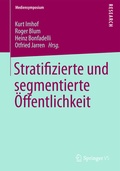Cover: Stratifizierte und segmentierte &Ouml;ffentlichkeit - Springer VS