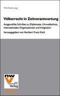 Cover: V&ouml;lkerrecht in Zeitverantwortung - NWV im Verlag &Ouml;sterreich GmbH