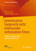 Cover: Gemeinsames Sorgerecht nicht miteinander verheirateter Eltern - Springer VS