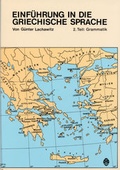 Cover: Einf&uuml;hrung in die Griechische Sprache / Grammatik - Verlag H&ouml;lder-Pichler-Tempsky