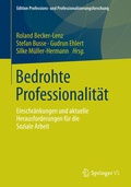 Cover: Bedrohte Professionalit&auml;t - Springer VS