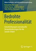 Cover: Bedrohte Professionalit&auml;t - Springer VS