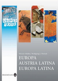 Abbildung von: Latein in unserer Zeit: Europa / Austria Latina / Europa Latina - Übungstexte - Verlag Hölder-Pichler-Tempsky