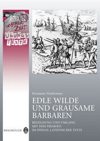 Abbildung von: Edle Wilde und grausame Barbaren - Übungstexte - Verlag Hölder-Pichler-Tempsky
