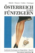 Cover: &Ouml;sterreich in den F&uuml;nfzigern - Studien Verlag