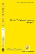 Cover: K&ouml;nnen Verfassungsreformen gelingen? - new academic press