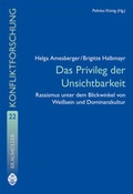 Cover: Das Privileg der Unsichtbarkeit - new academic press