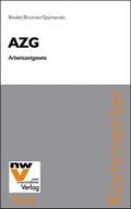Cover: AZG Arbeitszeitgesetz - NWV im Verlag &Ouml;sterreich GmbH