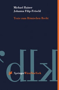 Enlarge image Cover: Texte zum Römischen Recht - Verlag Österreich