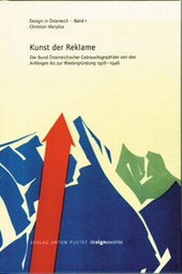 Enlarge image Cover: Die Kunst der Reklame - Verlag Anton Pustet Salzburg