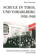 Cover: Schule in Tirol und Vorarlberg 1938-1948 - Studien Verlag