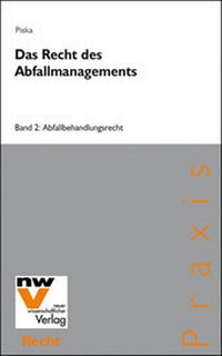 Abbildung von: Das Recht des Abfallmanagements - NWV im Verlag Österreich GmbH