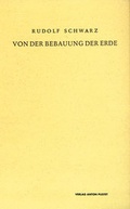 Cover: Von der Bebauung der Erde - Verlag Anton Pustet Salzburg