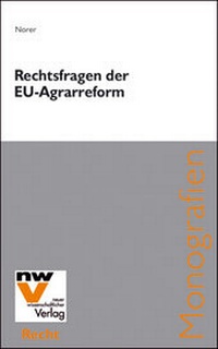 Abbildung von: Rechtsfragen der Reform der Gemeinsamen Agrarpolitik 2003 - NWV im Verlag Österreich GmbH