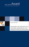 Cover: Der Begriff des Arzneimittels und seine Abgrenzung von anderen Produktkategorien - NWV im Verlag &Ouml;sterreich GmbH
