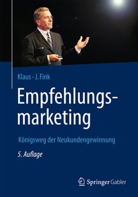 Abbildung von: Empfehlungsmarketing - Springer Gabler