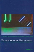 Cover: Exemplarische Erkenntnis - Studien Verlag